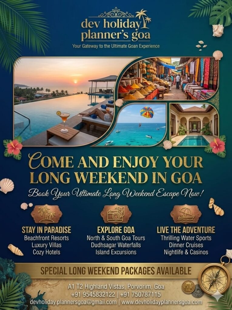 Enjoy Long Holiday in Goa with Dev Holiday